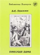 Alexander S. Puschkin, Alexander Pushkin - a (Pikowaja dama) A2-B1 Pique Dame