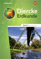 Matthia Bahr, Matthias Bahr, Tim Frambach, Timo Frambach, Uwe u a Hofemeister - Diercke Erdkunde, Differenzierende Ausgabe 2020 für Nordrhein-Westfalen - 1: Diercke Erdkunde - Differenzierende Ausgabe 2020 für Nordrhein-Westfalen