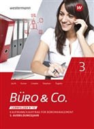 Han Jecht, Hans Jecht, Marce Kunze, Marcel Kunze, Pete Limpke, Peter Limpke... - Büro & Co. nach Lernfeldern: 1. Ausbildungsjahr, Lernfelder 1-4, Schülerbuch