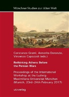 Vincenzo Capozzoli, Annarita Doronzio, Constanze Graml - Rethinking Athens Before the Persian Wars