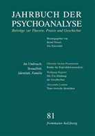 Hermann Beland u a, Bernd Nissen, Uta Zeitzschel - Jahrbuch der Psychoanalyse - 81: Im Umbruch: Sexualität, Identität, Familie