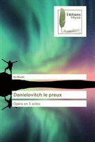Da Muchi - Danielovitch le preux
