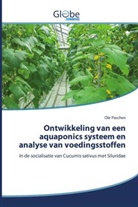 Ole Paschen - Ontwikkeling van een aquaponics systeem en analyse van voedingsstoffen