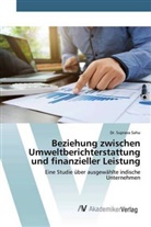 Dr Suprava Sahu, Dr. Suprava Sahu, Suprava Sahu - Beziehung zwischen Umweltberichterstattung und finanzieller Leistung