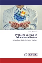 Tareq Alsamhouri - Problem-Solving in Educational Issues