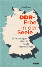 Udo Baer - DDR-Erbe in der Seele
