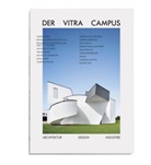 Mateo Kries - Der Vitra Campus