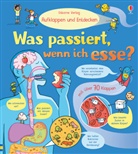 Emily Bone, Caroline Ryder - Aufklappen und Entdecken: Was passiert, wenn ich esse?