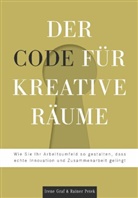 Iren Graf, Irene Graf, Rainer Petek - Der Code für kreative Räume