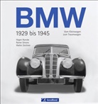 Hagen Nyncke, Raine Simons, Rainer Simons, Walte Zeichner, Walter Zeichner - BMW 1929 bis 1945