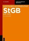 Christoph Barthe, Gabriele Cirener, Christop Coen, Christoph Coen, Tobias Engelstätter, Tobias Engelstätter u a... - Strafgesetzbuch. Leipziger Kommentar §§ 80-121