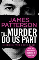 James Patterson - Till Murder Do Us Part
