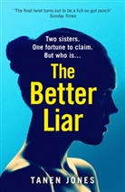 Tanen Jones - The Better Liar