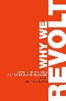Victor Montori, Victor M. Montori - Why We Revolt