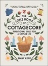 Emily Kent - Little Book of Cottagecore