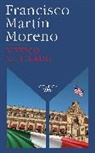 Francisco Martin Moreno - México mutilado / Mutilated Mexico