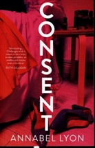 Annabel Lyon - Consent