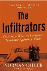 Norman Ohler - The Infiltrators