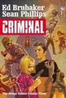 Ed Brubaker, Ed Brubaker, Charles M Schulz, Noah Van Sciver - Criminal Deluxe Edition, Volume 3