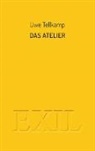 Uwe Tellkamp - Das Atelier