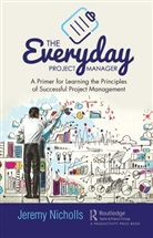 Jeremy Nicholls, Nicholls Jeremy - Everyday Project Manager