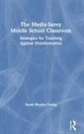 Susan Brooks-Young, Susan J. Brooks-Young - Media-Savvy Middle School Classroom