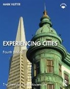 Mark Hutter, Mark (Rowan University Hutter, Hutter Mark - Experiencing Cities