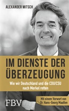 Alexander Mitsch - Im Dienste der Überzeugung