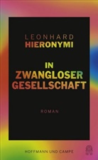 Leonhard Hieronymi - In zwangloser Gesellschaft