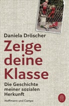 Daniela Dröscher - Zeige deine Klasse