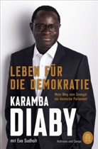 Karamb Diaby, Karamba Diaby, Eva Sudholt - Leben für die Demokratie