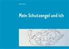 Nadine Simmerock - Mein Schutzengel und ich