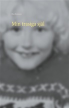Elsa Svensson - Min trasiga själ