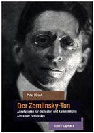 Peter Hirsch - Der Zemlinsky-Ton