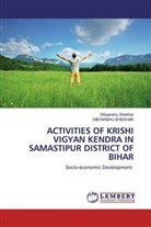 Bipu Kumar, Bipul Kumar, Dibyanshu Shekhar - Activities of Krishi Vigyan Kendra in Samastipur District of Bihar