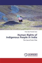 Prem Sam Ponniah Victor - Human Rights of Indigenous People in India