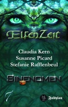 Claudi Kern, Claudia Kern, Susann Picard, Susanne Picard, Stefani Rafflenbeul, Stefanie Rafflenbeul - Elfenzeit - Sinenomen