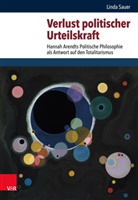 Linda Sauer - Verlust politischer Urteilskraft