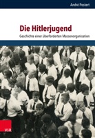 André Postert - Die Hitlerjugend