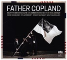 Aaron Copland, Various - Father Copland, 1 Audio-CD (Audio book)