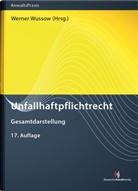 Werne Wussow, Werner Wussow - Unfallhaftpflichtrecht