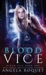Angela Roquet, TBD - Blood Vice