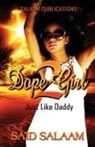 Sa'id Salaam - Dope Girl 2