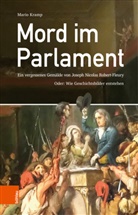 Mario Kramp - Mord im Parlament