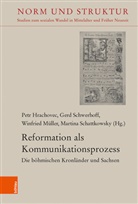Petr Hrachovec, Winfr Müller, Winfried Müller, Winfried Müller u a, Martina Schattkowsky, Ger Schwerhoff... - Reformation als Kommunikationsprozess