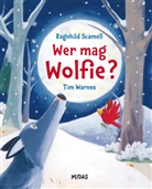 Ragnhild Scamell, Tim Warnes - Wer mag Wolfie?