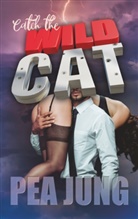 Pea Jung - Catch the Wildcat