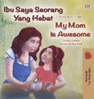 Shelley Admont, Kidkiddos Books - My Mom is Awesome (Malay English Bilingual Book)