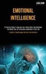 Lisa Cain, Lisa Cain - Emotional Intelligence