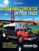Erika Moreno - Guía para comenzar un Food Truck